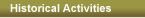 Historical Activities